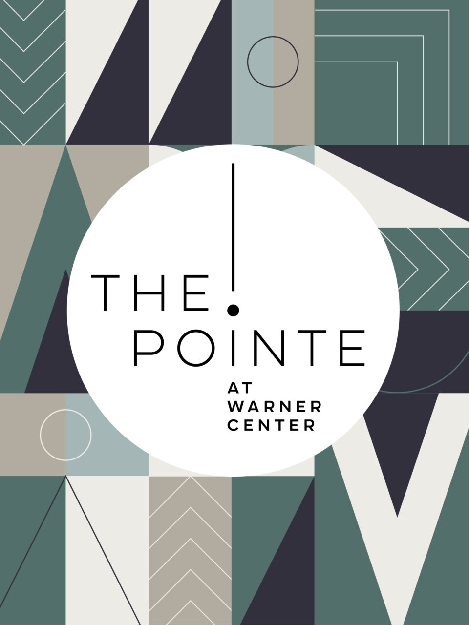 Geometric patterned background with a white circle in the center displaying the text "The Pointe at Warner Center.