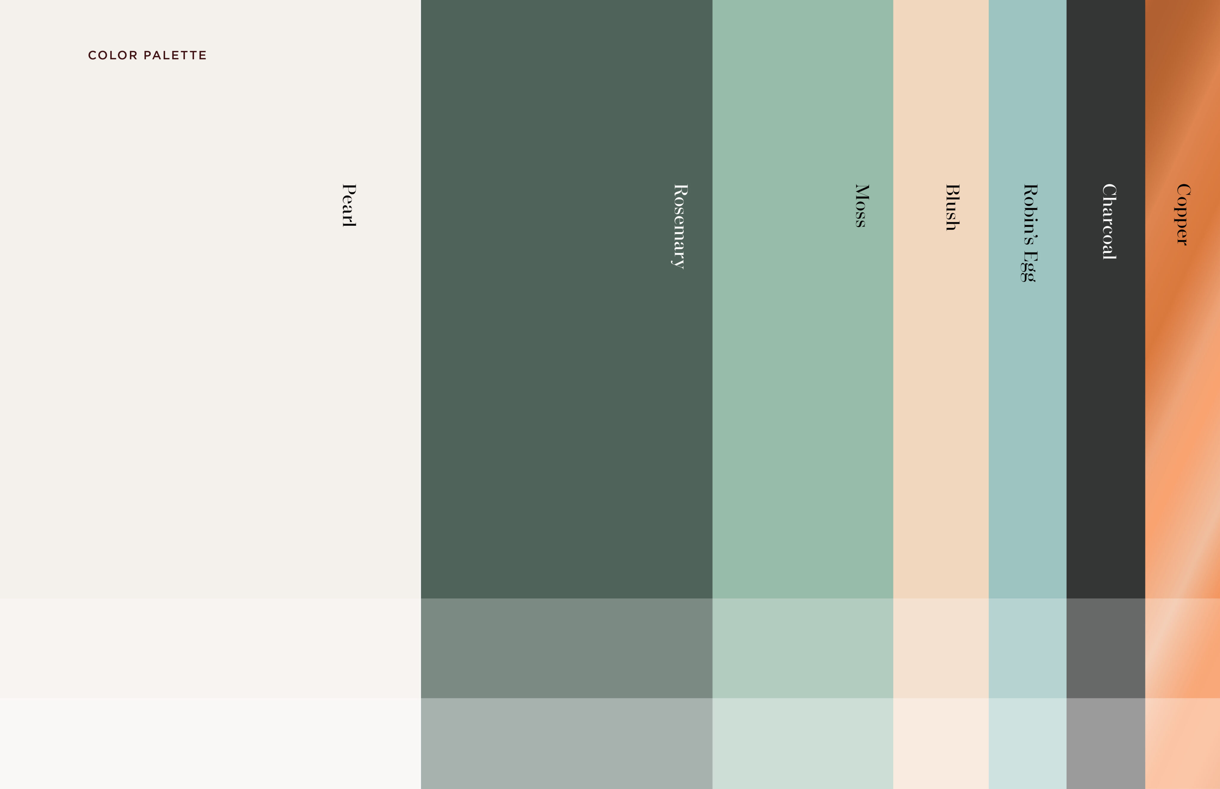 A vertical color palette with labeled sections: Pearl, Rosemary, Moss, Blush, Robin’s Egg, Charcoal, and Copper. Each section displays a distinct color.
