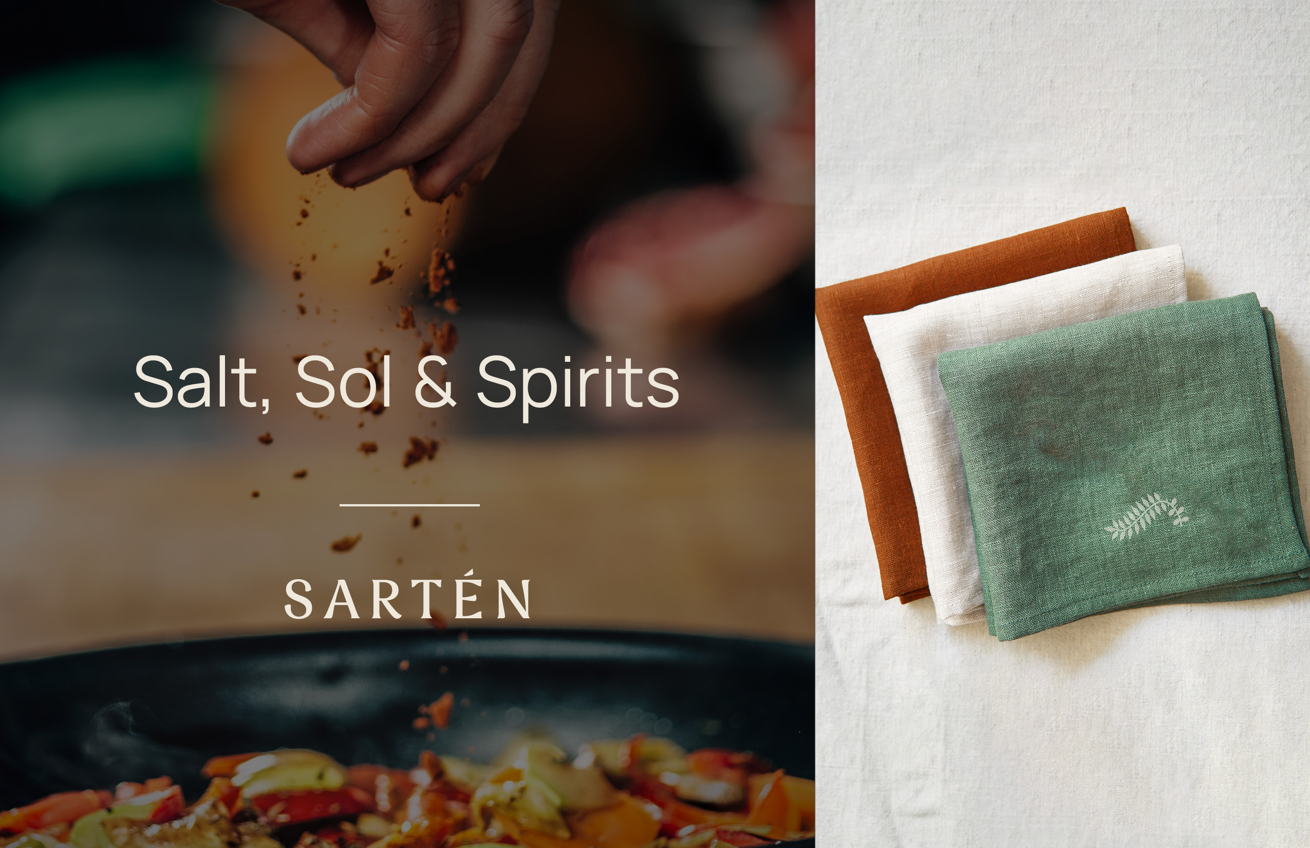 A hand sprinkles seasoning over a pan of food on the left; on the right are three folded cloth napkins in green, white, and brown on a white surface. Text reads "Salt, Sol & Spirits" and "Sartén.